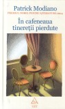 Patrick Modiano - In cafeneaua tineretii pierdute