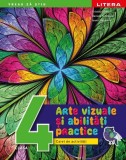 Arte vizuale si abilitati practice. Caiet de activitati. Clasa a IV-a, Litera