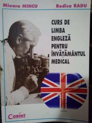 Mioara Mincu - Curs de limba engleza pentru invatamantul medical (editia 1998) foto