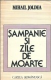 Sampanie si zile de moarte - Mihail Joldea