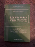 Recomandari pentru productie in horti-viticultura (1960)