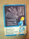 MODELE NOI DE ROCHII , BLUZE SI JACHETE IMPLETITE de MARIA NICA DRAGOESCU