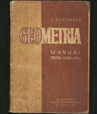 GEOMETRIA / GEOMETRIE - MANUAL MATEMATICĂ, CLASA A VI-A - A. HOLLINGER - 1962