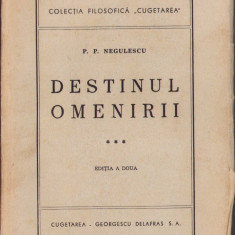 HST C779 Destinul omenirii 1944 volumul III Negulescu