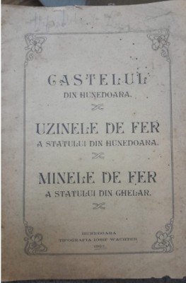 1927 Castelul Hunedoara, Uzinele fer, Minele de fer Ghelar, Tip Iosif Wachter foto