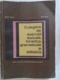 Culegere de exercitii lexicale, fonetice, gramaticale si stilistice- Mihail Andrei, Iulian Ghita