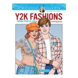 Cumpara ieftin Creative Haven Y2K Fashions Coloring Book: Trends From The 2000S! (Adult Coloring Books: Fashion)