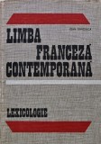 Cumpara ieftin Limba franceza contemporana lexicologie - 1970 - Ioan Simionica ($X164)