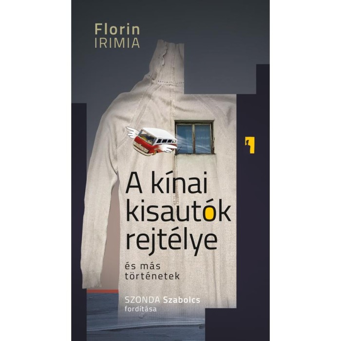 A k&iacute;nai kisaut&oacute;k rejt&eacute;lye - Florin Irimia