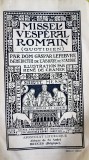 E428-Carte Biserica catolica MISSEL VESPERAL ROMAIN APOSTOLAT LITURGIQUE BELGIA.