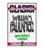 William Faulkner - Gambitul calului - 115337