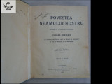 Florian Cristescu Povestea neamului nostru - partea intaia 1922; carte legata