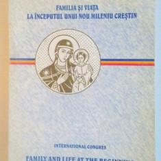 FAMILIA SI VIATA LA INCEPUTUL UNUI NOU MILENIU CRESTIN, 2001