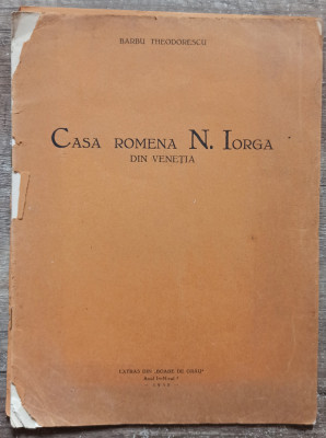 Casa Romena N. Iorga din Venetia - Barbu Theodorescu// 1930 foto