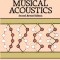Fundamentals of Musical Acoustics: Second, Revised Edition
