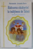 RIDICAREA CASATORIEI LA INALTIMEA DE TAINA de PARINTELE ARSENIE BOCA -- INDRUMATOR DUHOVNICESC - 2003