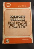 Chirurgie generala. Probe practice pentru examene si concursuri