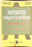 MATEMATICA CULEGERE DE PROBLEME PENTRU CLASELE IV-VIII-CONSTANTIN CARBUNARU, LAURENTIU GAIU SI COLAB.-259935