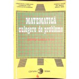MATEMATICA CULEGERE DE PROBLEME PENTRU CLASELE IV-VIII-CONSTANTIN CARBUNARU, LAURENTIU GAIU SI COLAB.-299917