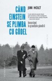 Cand Einstein se plimba cu Goedel - de Jim Holt