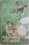 Biblioteca din iarba - Adrian Dinu Rachieru (cu autograf) - Roman