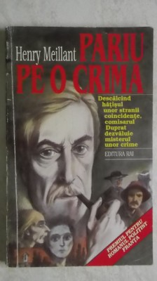 Henry Meillant - Pariu pe o crima foto