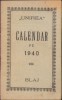 Calendar Unirea 1940, Blaj, Foaie Bisericească-Politică, 32 pagini, Format Mic - Carte Creștinism