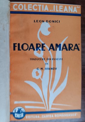 myh 545f - Leon Donici - Floare amara - ed 1930 foto
