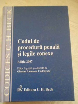 Codul De Procedura Penala Si Legile Conexe - G.a. Cudritescu ,268136 foto