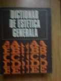 a1 Dictionar De Estetica Generala - Ionel Achim, Gheorghe Achitei