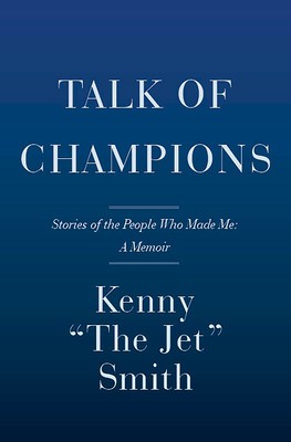 Talk of Champions: Stories of the People Who Made Me: A Memoir foto