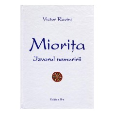 Miorita, izvorul nemuririi - Victor Ravini