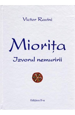 Miorita, izvorul nemuririi - Victor Ravini foto
