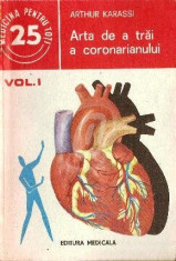 Arta de a trai a coronarianului, vol. 1, 2 foto