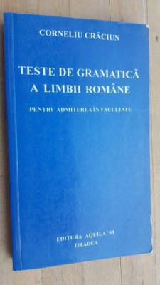 Teste de gramatica a limbii romane- Corneliu Craciun foto