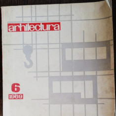 REVISTA ARHITECTURA NR.6/1969