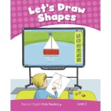 English Kids Readers Level 2. Let&#039;s Draw Shapes - Kay Bentley