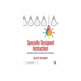 Specially Designed Instruction: Increasing Success for Students with Disabilities