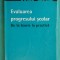 Adrian Stoica &ndash; Evaluarea progresului scolar de la teorie la practica