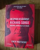 Richard Sorge -Un spion desavarsit ,maestrul spionajului lui Stalin