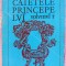(C536) EUGEN BARBU - CAIETELE PRINCIPELUI VOL 7