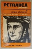 PETRARCA PROZATORUL de GEORGE LAZARESCU , 1975