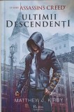 Ultimii Descendenti - Matthew J. Kirby, Paladin, 2019, Hardcover, Roman, 311 pagini