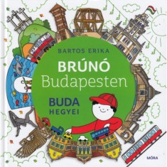 Buda hegyei - Br&uacute;n&oacute; Budapesten 2. - Bartos Erika