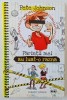 PARINTII MEI AU LUAT-O RAZNA de PETE JOHNSON , 2014