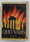 QUO VADIS , roman de H. SIENKIEWICZ , 1945