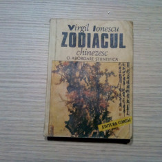 ZODIACUL CHINEZESC o Abordare Stiintifica - Virgil Ionescu - 1990, 412 p.