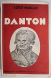 Danton &ndash; Louis Madelin