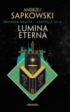 Lumina eternă (Vol. 3) - Paperback brosat - Andrzej Sapkowski - Nemira
