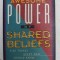 THE AWESOME POWER OF SHARED BELIEFS - FIVE THINGS EVERY MAN SHOULD KNOW by E. GLENN WAGNER , 1995